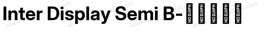 Inter Display Semi B字体转换